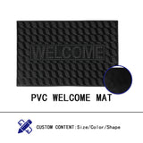 WELCOME MAT,PVC NON-SLIP MAT,FLOOR MAT,OUTDOOR AND INDOOR CARPET